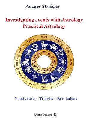 cover image of Investigating Events with Astrology--Practical Astrology